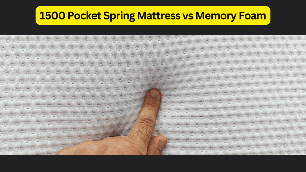 Pocket Spring Mattress vs Memory Foam: Which is Right for You? 2 1500 Pocket Spring Mattress vs Memory Foam